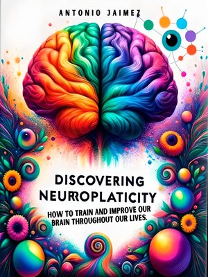cover image of Discovering Neuroplasticity